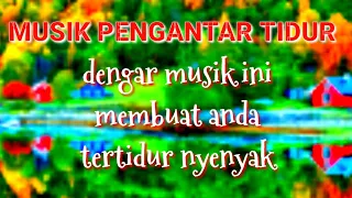 Download MUSIK PENGANTAR TIDUR PART 4 MP3