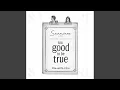 Saanvare Too Good To Be True Original Soundtrack