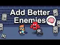 How To Make A Game - Adding Interesting Enemies 6