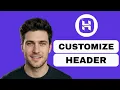 How to customize the header section in Hostinger Website Builder full guide 2026