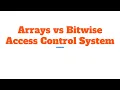 Bitwise Operators in Javascript Part 4 Arrays vs Bitwise Access control system