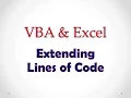 VBA Excel Lesson 1 Extending Lines of Code