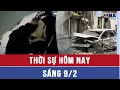 Lagu Thời sự Quốc tế sáng 9/2. Kẻ mưu sát tướng tình báo Nga “sa lưới” ở Dubai, âm mưu lớn bị phơi bày