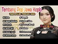 Full Album Pop jawa koplo Terbaru,Cewek Berkebaya Ireng Nyuguhin Koplo Jawa Adem Tapi Nancep Banget!