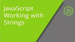 Working with Strings in JavaScript