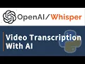 Transcribe For Free With OpenAI Whisper Using Python Tutorial For Beginners