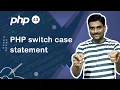PHP switch case Statement - PHP Tutorial 43