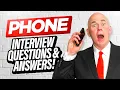 PHONE INTERVIEW QUESTIONS ANSWERS A Real LIVE Telephone Job Interview Example