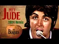 Lagu The Beatles 'HEY JUDE' 2024 Remix, New Balance Of Piano, Guitar \u0026 Vocals Adding Clarity \u0026 Warmth