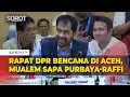 Lagu Gubernur Aceh Mualem Sapa Menkeu Purbaya-Raffi Ahmad di Rapat DPR Bahas Pemulihan Pascabencana