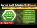 Spring Boot Tutorials Full Course Spring Boot and RESTful Web Service Tutorial Mighty Java