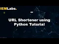 URL Shortener in 5 lines Python Tutorial IEMLabs