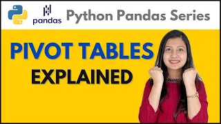 Pivot Tables in Pandas Python - Best Explanation