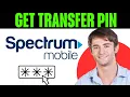 How To Get Spectrum Transfer Pin
