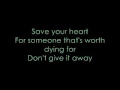 Save Your Heart - Mayday Parade (with lyrics)