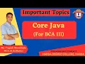 Core JAVA Important Topics BCA Final Year BU Bhopal Exam