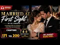 Married at first sight novel Serenity and Zachary Romance book Chapter 171 to 200