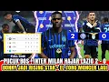 Lagu PUCUK BOS 👊 Inter Milan 2 - 0 Lazio🔹 Bonny Rising Star 🔥🔹El Toro Moncer 💪 - Berita Inter Milan 🔵⚫