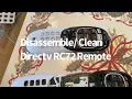 Disassemble Clean Directv RC72 Remote