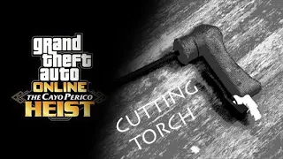 How to unlock Cutting Torch prep mission Cayo Perico Heist GTA V