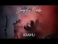 Download Lagu 🔴 Idayu - Yang Ku Rindu (Official Music Video) OST Setelah Ku Dimiliki