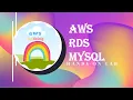AWS RDS MySQL AWS Lab AWS Hands On AWS By Doing