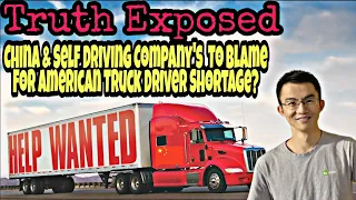 Fake Truck Driver Shortage China Blocking Supply Chain For Self Driving Trucks In America