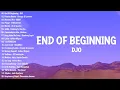 Download Lagu Djo - End Of Beginning || Best OPM Nonstop Playlist 2024 | Greatest Hits Full Album