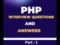 Common PHP Interview Questions and Answers Part - 1