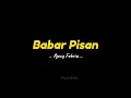 Download Lagu Babar Pisan || Ajeng Febria || Lirik Lagu viral