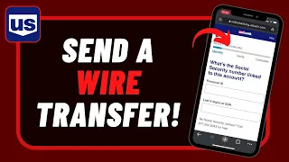 US Bank - Send a Wire Transfer