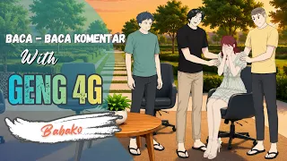 GENG 4G MAU CARI KONA KE JAKARTA - BABAKO