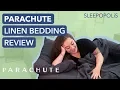 Parachute Linen Sheets Review