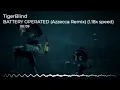 Nightcore (Custom Speed) - BATTERY OPERATED (Azzecca Remix)