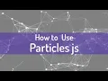 How to use Particles js background Particles Animation js Curious Zone 9