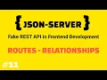 JSON SERVER - Relationships