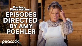 EVERY Parks Episode Directed By Amy Poehler Parks and Recreation