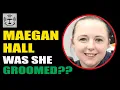 The Weekend No-Show Episode Maegan Hall Civil Rights Lawsuit Was She Groomed