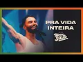 Download Lagu Silva - Pra Vida Inteira | Bloco do Silva #2 (Ao Vivo)