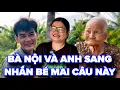Download Lagu Bất Ngờ Bà Nội Và Anh Sang Nhắn Cho Bé Mai Câu Này ...