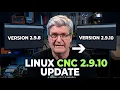 LinuxCNC 2 9 10 Is Here What s New Monthly Roundup