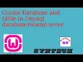 how create database and table in wamp mysql server