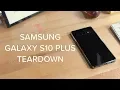 The Samsung Galaxy S10 Teardown