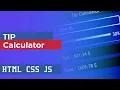 Tip Calculator HTML CSS JS MIZ54