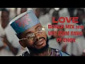 Lagu LOVE BONGO MIX 2025 | AFRICAN VIBES 18 FT MBOSSO, MARIOO, JAYMELODY, BY VDJ LEON SAVO X @Djenox