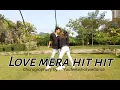 Download Lagu Love Mera Hit Hit | Dance Cover | Choreography by Youfeelwhatwedance