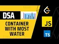 Container With Most Water DSA with JavaScript in Hindi Leetcode - 11