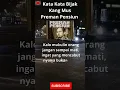Kata kata bijak Kang Mus Preman Pensiun agar jadi Inspirasi  #katakatabijak #kangmus #premanpensiun