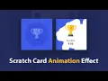How To Create a Scratch Card Animation Using HTML and CSS Card Animation