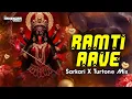 Lagu Ramti Aave X Sarkari Music (Turtone Mix) DJMAHENDRAVAGHELA